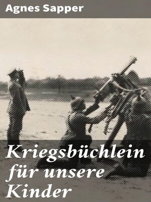 cover image of Kriegsbüchlein für unsere Kinder